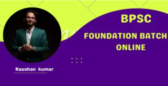 BPSC Foundation Batch Online